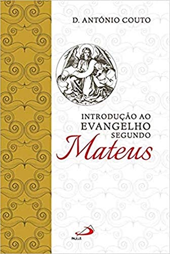 Introdução ao Evangelho segundo Mateus: