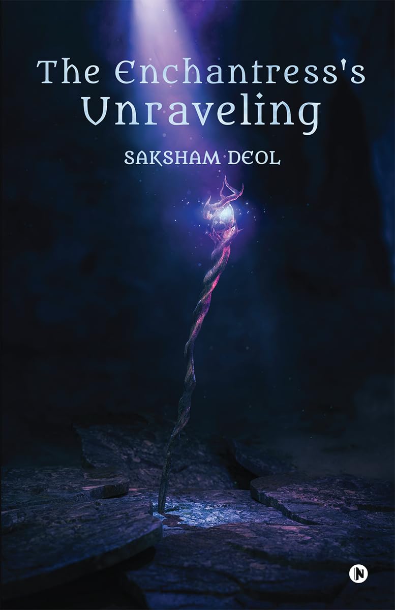 The Enchantress's Unraveling