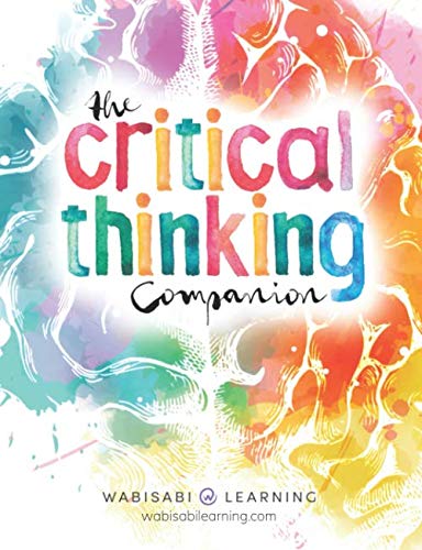 The Critical Thinking Companion