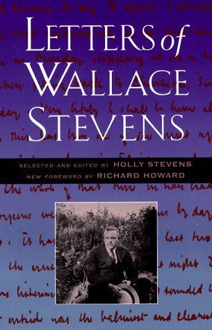 The Letters of Wallace Stevens