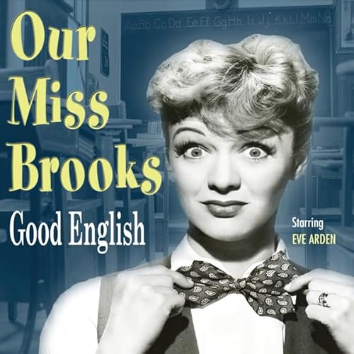Couverture de Our Miss Brooks: Good English