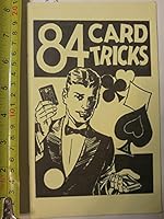 84 Card Tricks B002BEHT02 Book Cover