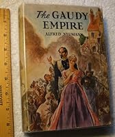 The Gaudy Empire B000STD2MG Book Cover