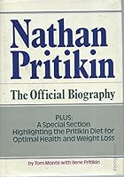 Nathan Pritikin: the official biography 0947063072 Book Cover
