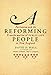 Produktbild A Reforming People: Puritanism and the Transformation of Public Life in New England