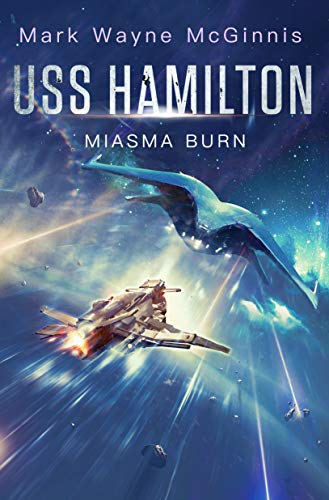 Cover of USS Hamilton: Miasma Burn