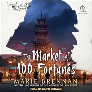The Market of 100 Fortunes Audiolibro Por Marie Brennan arte de portada