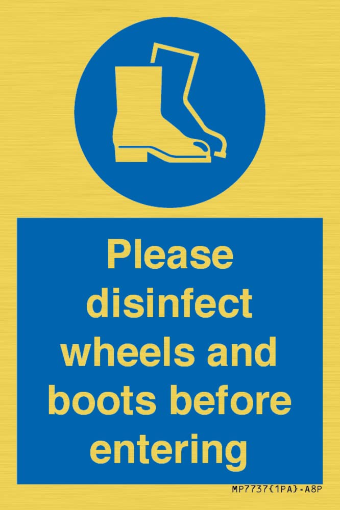 Please disinfect wheels and boots before entering Sign - 50x75mm - A8P