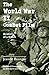 The World War II Combat Film: Anatomy of a Genre