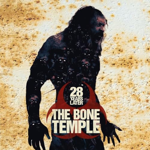 28 Years Later - The Bone Temple