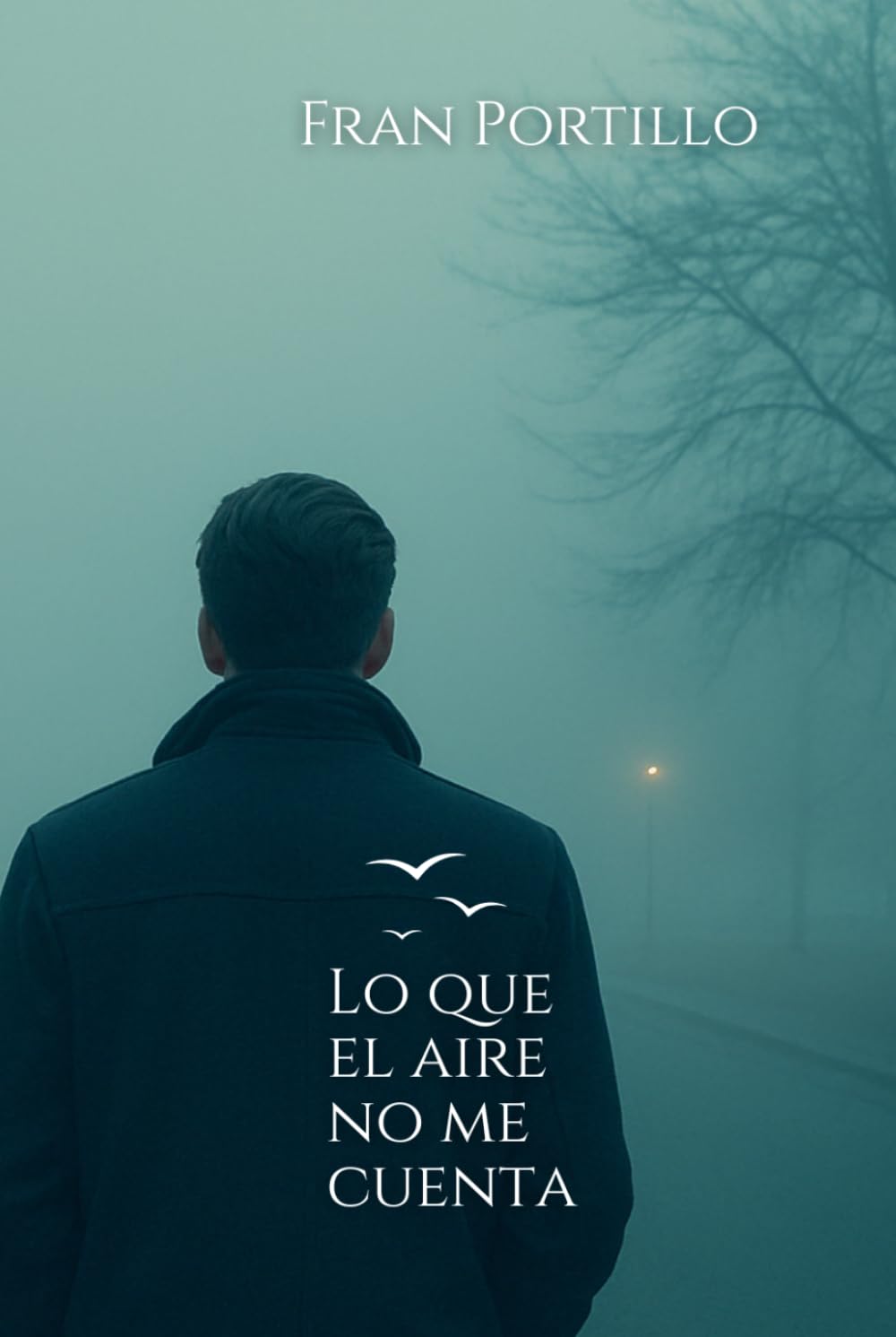 Lo que el aire no me cuenta