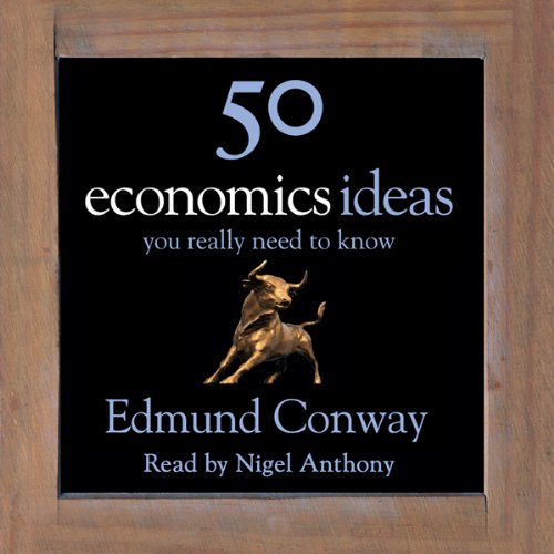 Cover art for 50 Economics Ideas You Really Need to Know