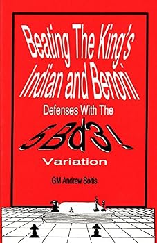 Paperback Beating The King's Indian and Benoni Defense with 5. Bd3 Book