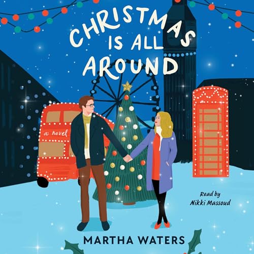 Martha Waters presents Christmas Is All Around episode artwork