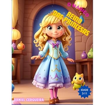 Capa do livro O Mágico Reino Das Princesas