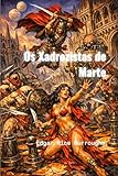 Os Xadrezistas de Marte: Série John Carter de Marte, livro 5 (traduzido)