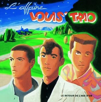 【中古】 L’affaire Louis Trio / Le Meilleur De L Affaire L'affaire LOUIS TRIO - L'Affaire - Amazon.com Music