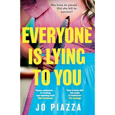 Everyone is Lying to You: The gripping domestic psychological suspense thriller for 2026!