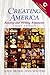 Creating America: Reading and Writing Arguments (3rd Edition)