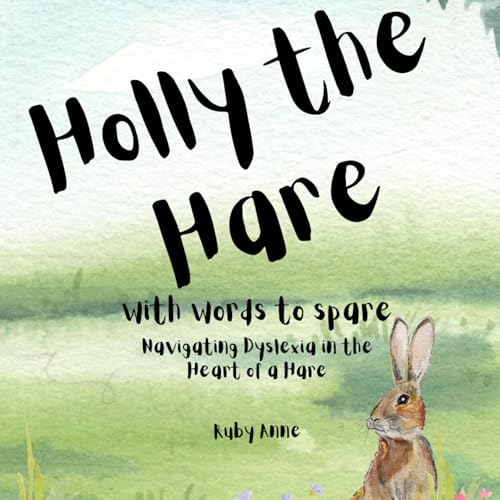 Holly the Hare with Words to Spare by Ruby Anne episode artwork