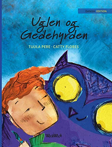 Uglen og Gedehyrden: Danish Edition of "The Owl and the Shepherd Boy" (Nepal)