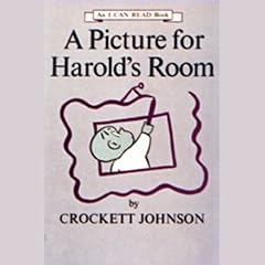 A Picture for Harold's Room Audiolibro Por Crockett Johnson arte de portada