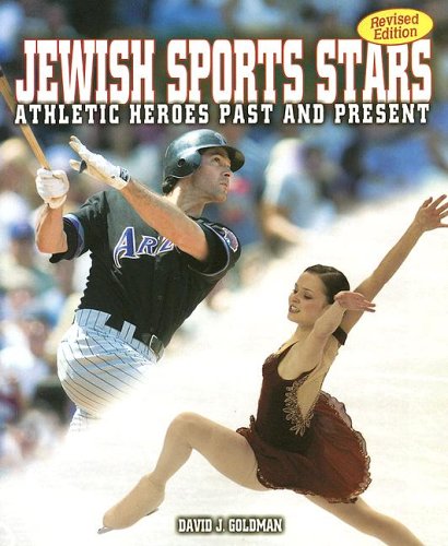 Jewish Sports Stars: Athletic Heroes Past And Present (General Jewish ...