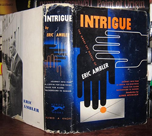 Intrigue The Greatest Novels Of Eric Ambler B001HPQKHO Book Cover