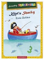 Lernerfolg Vorschule: Käpt'n Sharky - Erste Zahlen 3649604604 Book Cover