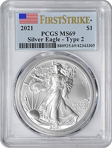 2021 American Silver Eagle Dollar Type 2, First Strike MS69 PCGS