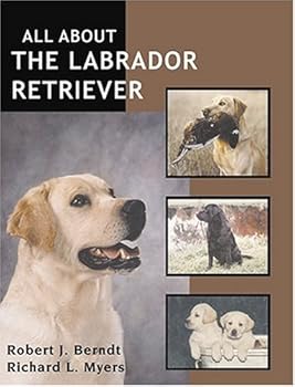 Paperback All About the Labrador Retriever Book