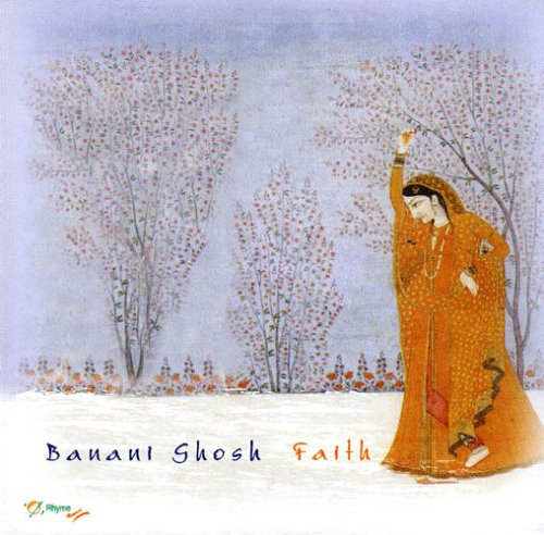 Banani Ghosh: Faith [Audio CD] Banai Ghosh