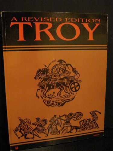 Troy: com lendas, fatos e novos desenvolvimentos