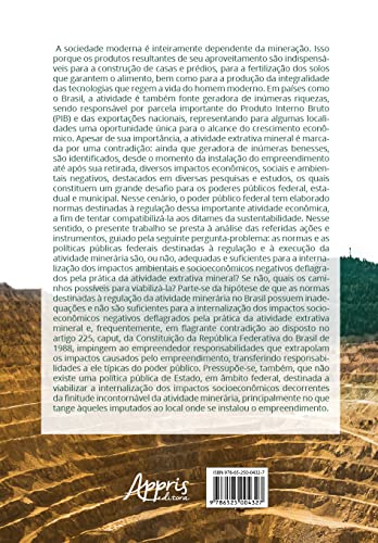 A internalização dos impactos socioambientais e econômicos da mineração: normas e políticas públicas