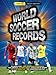 World Soccer Records 2019