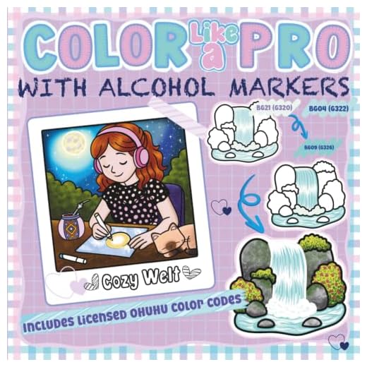 COLOR LIKE A PRO – WITH ALCOHOL MARKERS: Step-by-Step Guide to Coloring: Learn and Train Realistic Effects, Blending, Shadows, Gradients, Light, ... and Advanced Colorists (Cozy Welt (eng.))