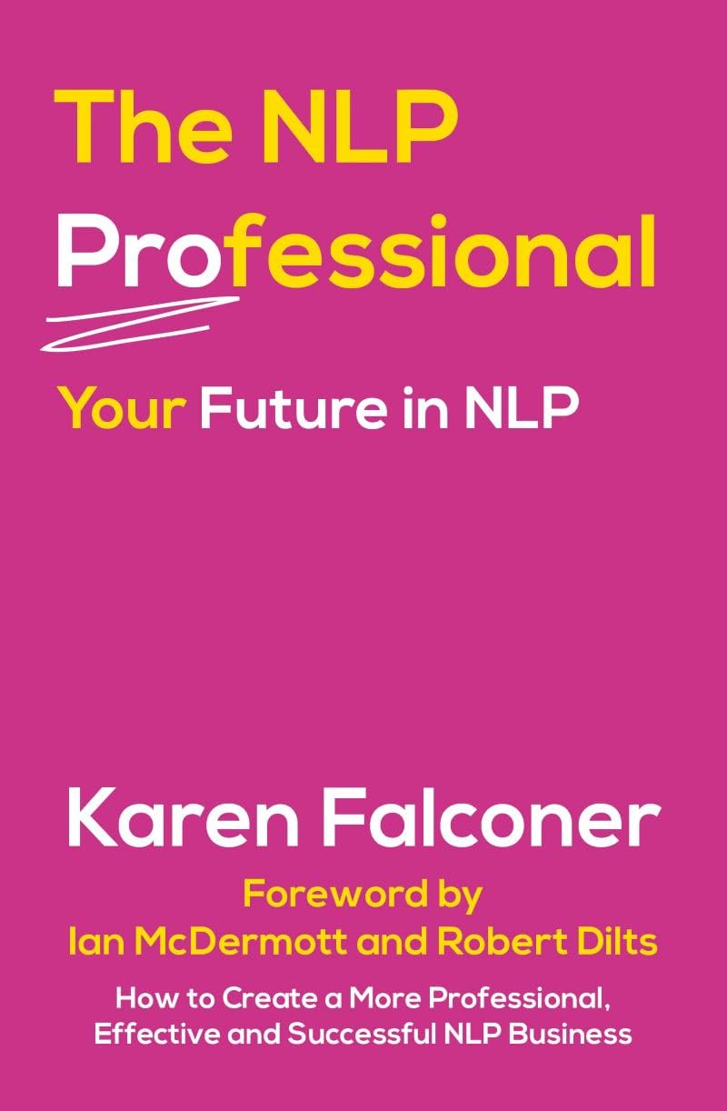 NLP Professional : Your Future in NLP by Karen Falconer (2023, Trade Paperback)
