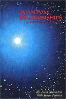 Quantum Relationships: It's Written in the Stars 0971697906 Book Cover