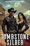  Tombstone Silber: Historisches Western-Drama