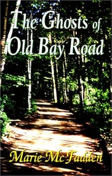 Paperback The Ghosts of Old Bay Road Book