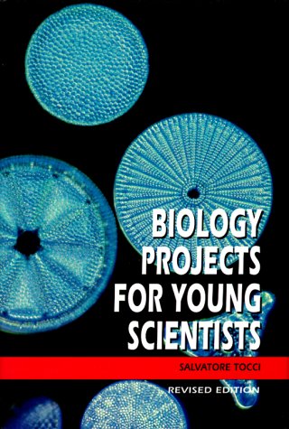 Biology Projects for Young Scientists 0531117030 Book Cover