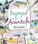 Paisajes a la acuarela (SIN COLECCION): 