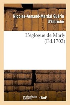 Paperback L'Églogue de Marly [French] Book