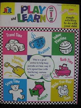 Paperback Play and Learn with Your 1 Year Old Book