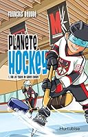 PLANETE HOCKEY V 01 SUR LES TRACES DE SYDNEY CROSBY 2897812117 Book Cover