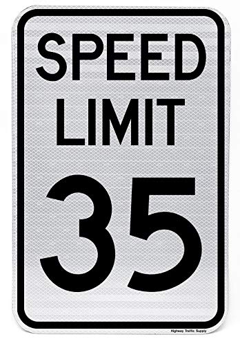 Speed Limit 35 MPH Sign 12"x18" 3M Engineer Grade Prismatic Reflective. by Highway Traffic Spply.