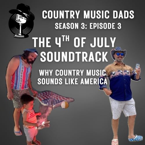 The Fourth of July Soundtrack: Why Country Music Sounds Like America