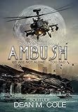 Ambush: A Military SciFi Thriller (Sector 64 Book One)