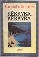 Ke´rkyra, Ke´rkyra (Escritores argentinos) (Spanish Edition) 9500408538 Book Cover
