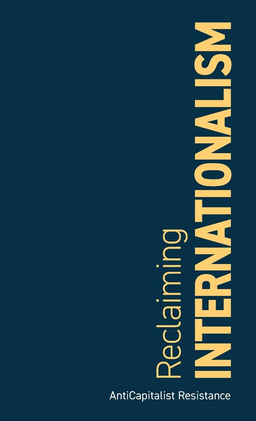 Reclaiming Internationalism